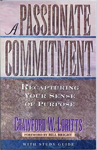 Passionate Commitment by Crawford Loritts